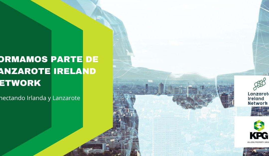 Fomentando sinergias entre Irlanda y Lanzarote: Lanzarote Ireland Network